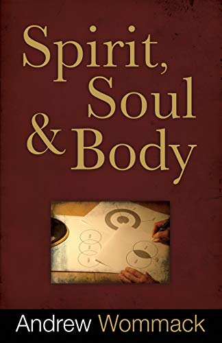 Spirit, Soul, And Body