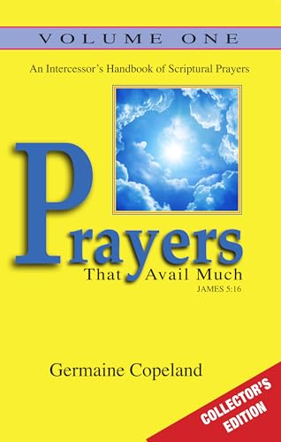 Prayers That Avail Much Vol. 1 Collector's Edition