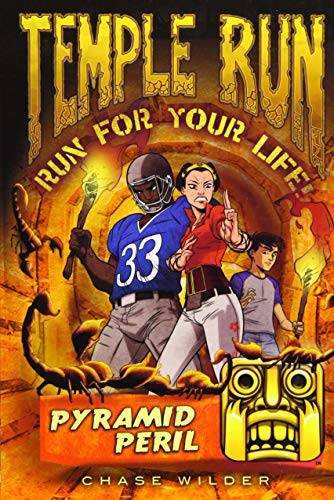 Temple Run Book Four Run for Your Life: Pyramid Peril