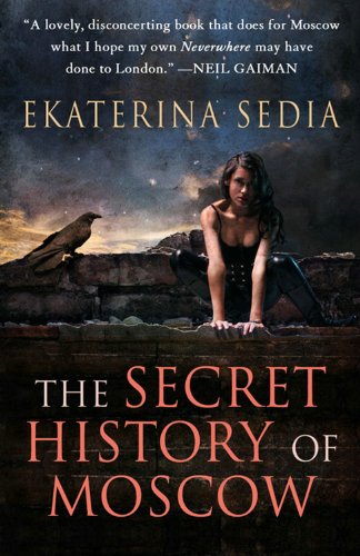 The Secret History of Moscow