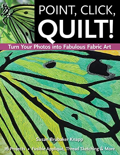 Point, Click, Quilt!
