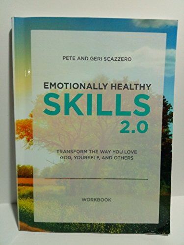 Emotionally Healthy Skills 2.0 Workbook