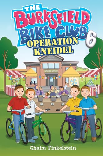 Burksfield Bike Club, Book 6 -- Operation Kneidel