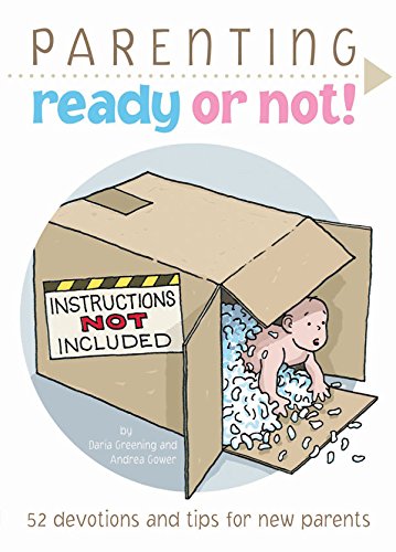 Parenting: Ready or Not! (NKJV)