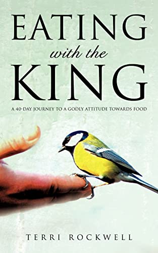 Eating With The King