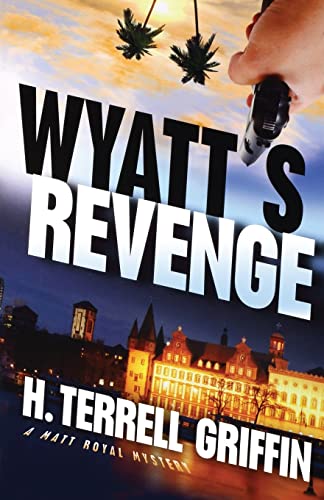 Wyatt's Revenge
