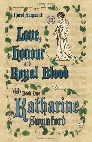 Love, Honour and Royal Blood - Book One