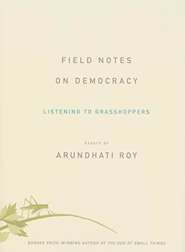 Field Notes on Democracy