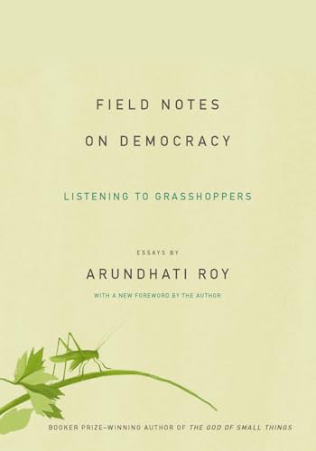 Field Notes on Democracy