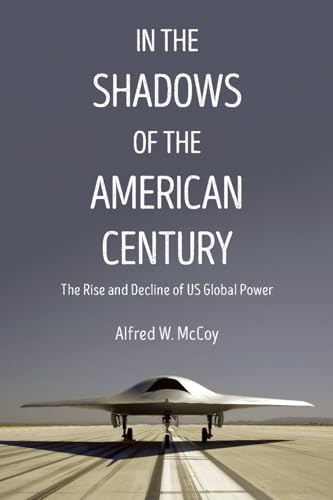 In The Shadows Of The American Century