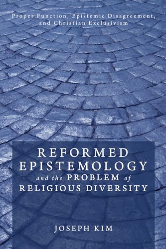 Reformed Epistemology and the Problem of Religious Diversity
