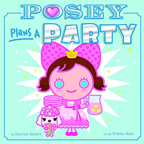 Posey Plans a Party