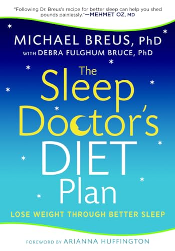 The Sleep Doctor's Diet Plan