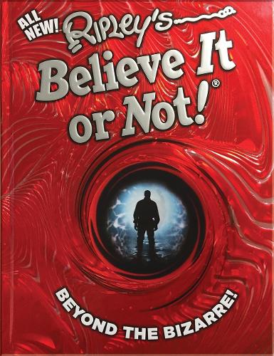 Ripley's Believe It or Not! Beyond the Bizarre