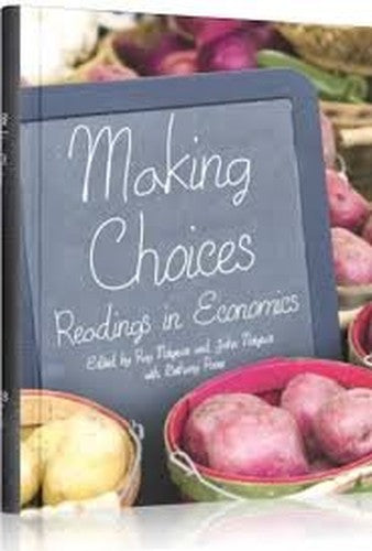Making Choices Readings in Economics