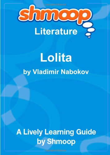 Lolita: Shmoop Literature Guide