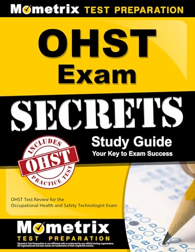 OHST Exam Secrets Study Guide