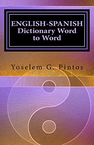 ENGLISH-SPANISH Dictionary-Word to Word