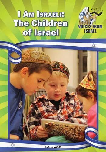 I Am Israeli: The Children of Israel