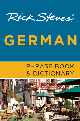 Rick Steves' German Phrase Book & Dictionary (Seventh Edition)