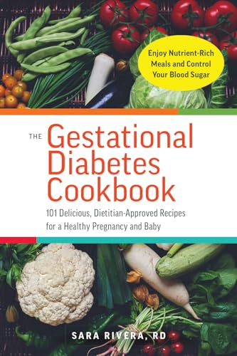 The Gestational Diabetes Cookbook
