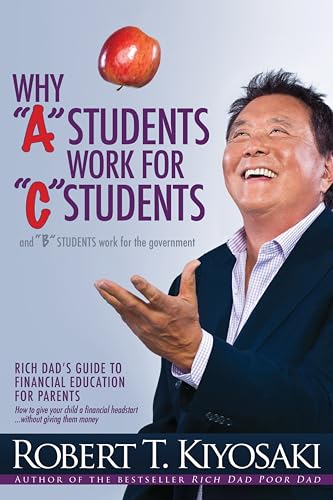 Why "A" Students Work for "C" Students and Why "B" Students Work for the Government