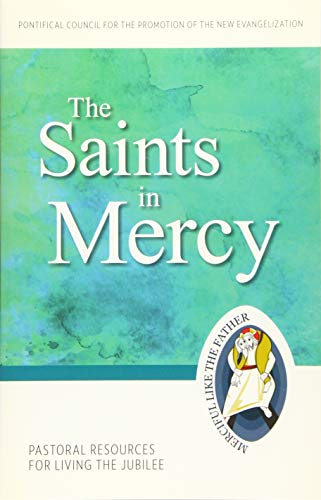 The Saints of Mercy