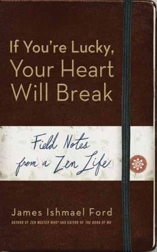 If You'Re Lucky, Your Heart Will Break