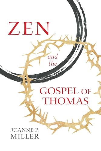 Zen and the Gospel of Thomas