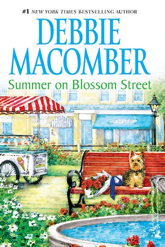Summer on Blossom Street The Blossom Street Series Volume