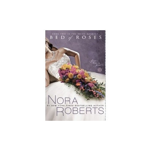 Bed of Roses (Book Two in The Bride Quartet)