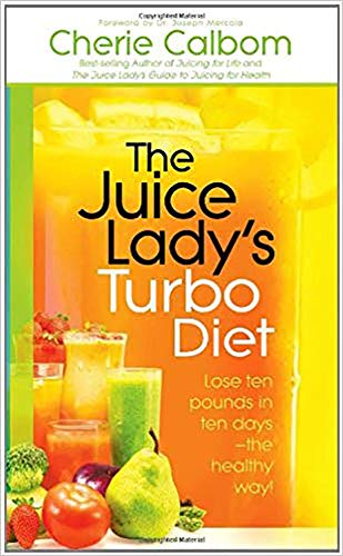 Juice Lady's Turbo Diet, The