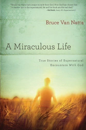 A Miraculous Life, A
