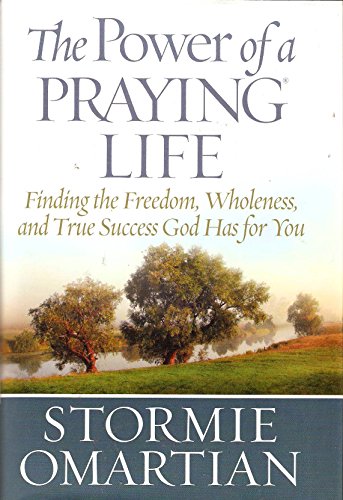 The Power of a Praying Life