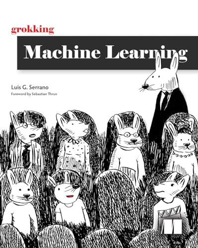 Grokking Machine Learning