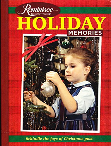 Reminisce Holiday Memories
