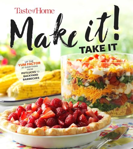 Taste of Home Make It Take It Cookbook
