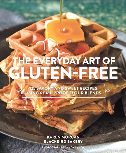 The Everyday Art of Gluten Free