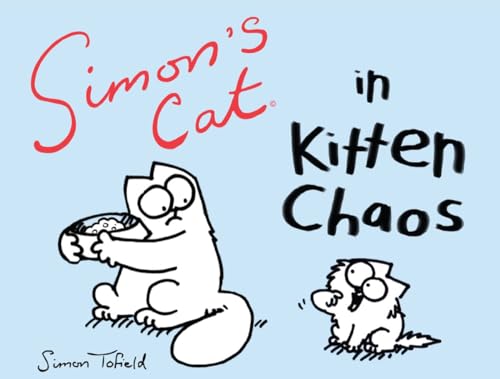 Simon's Cat in Kitten Chaos
