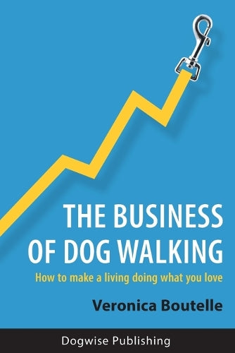 The Business of Dog Walking
