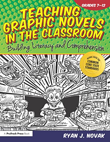 Teaching Graphic Novels in the Classroom
