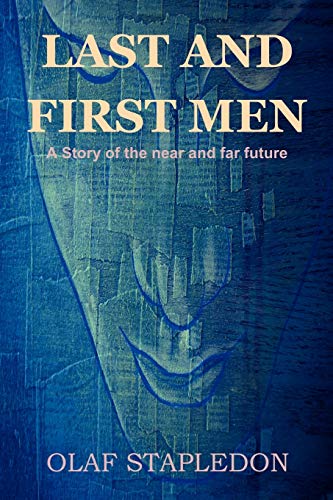 Last and First Men