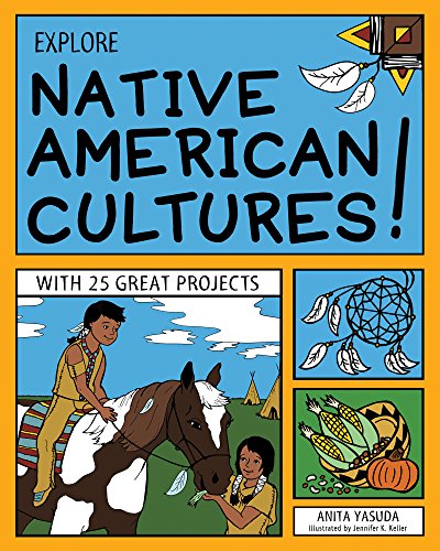 EXPLORE NATIVE AMERICAN CULTURES!
