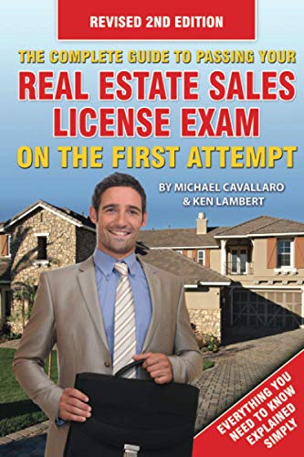 Complete Guide to Passing Your Real Estate Sales License Exam on the First Attempt