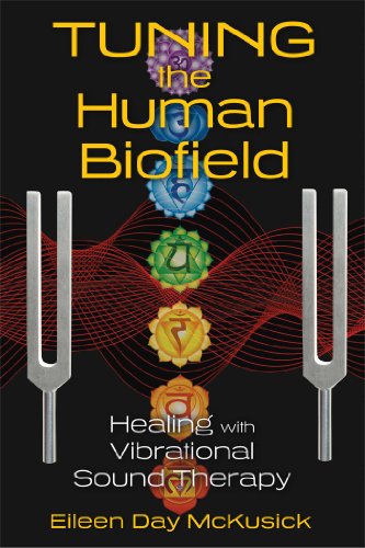 Tuning the Human Biofield