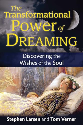 The Transformational Power of Dreaming