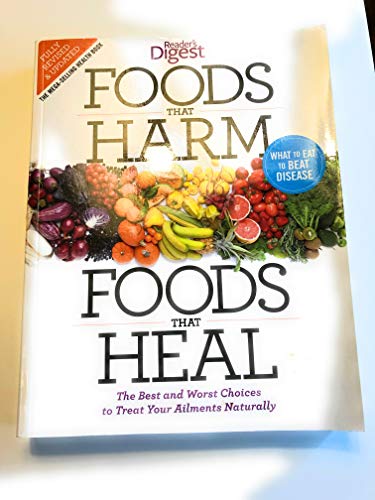 Foods That Harm and Foods That Heal