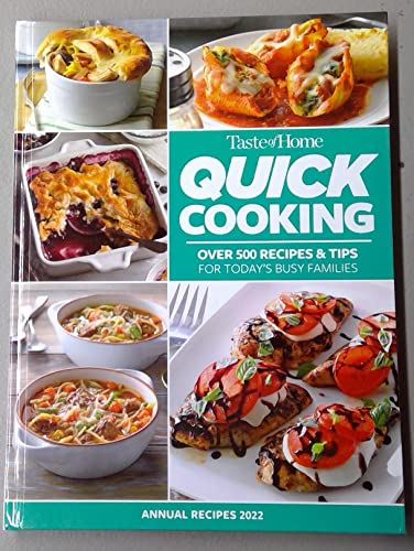 Quick Cooking Annual Recipes Taste of Home Recipes Tips for Busy Families