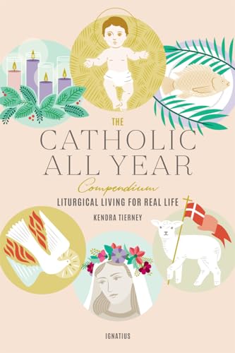 The Catholic All Year Compendium