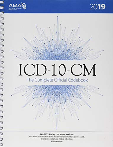 ICD-10-CM 2019 The Complete Official Codebook